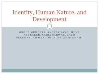 Identity, Human Nature, and Development