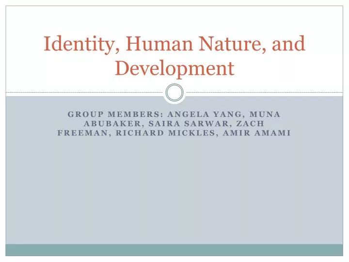 identity human nature and development