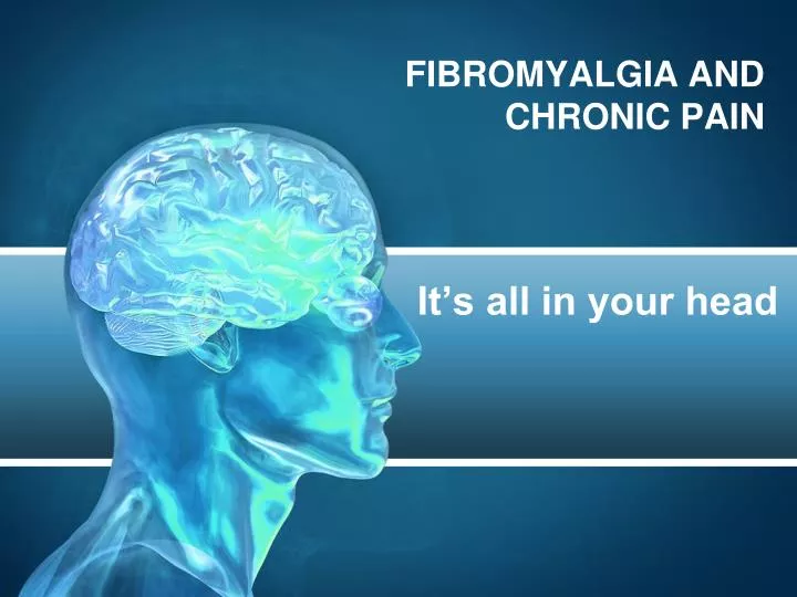 fibromyalgia and chronic pain