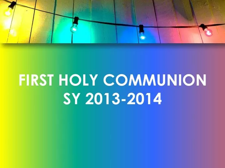 first holy communion sy 2013 2014