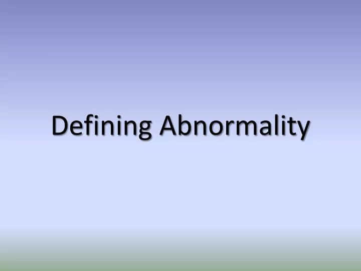 defining abnormality