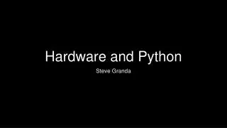 Hardware and Python