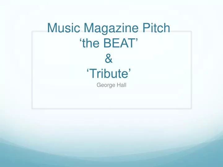 music magazine pitch the beat tribute