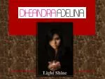 Light Shine - slide 1