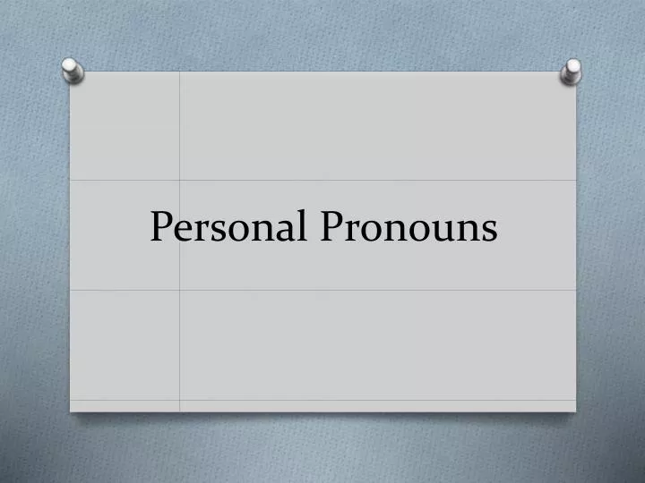 personal pronouns