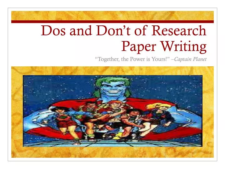 dos and don t of research paper writing