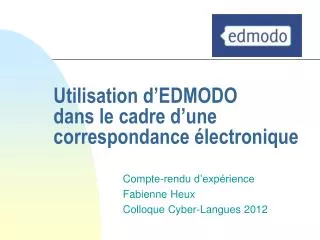 utilisation d edmodo dans le cadre d une correspondance lectronique