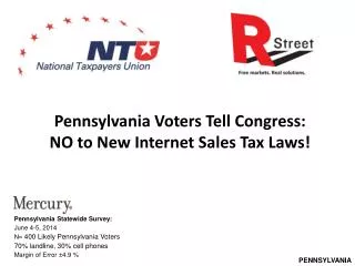 Pennsylvania Voters Tell Congress: NO to New Internet Sales Tax Laws!
