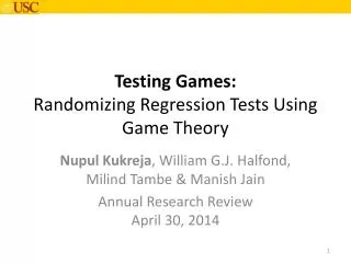Testing Games: Randomizing Regression Tests Using Game Theory