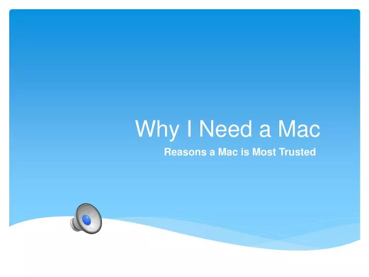 why i need a mac