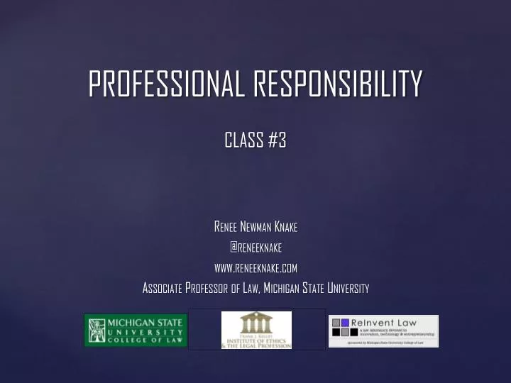 professional responsibility class 3