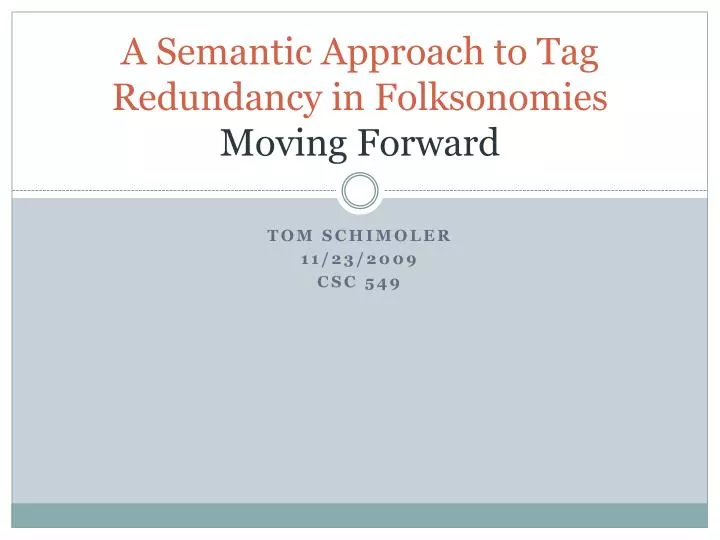 a semantic approach to tag redundancy in folksonomies moving forward