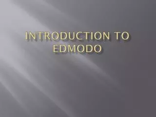 introduction to edmodo