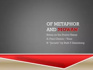 Of Metaphor and MOWAW