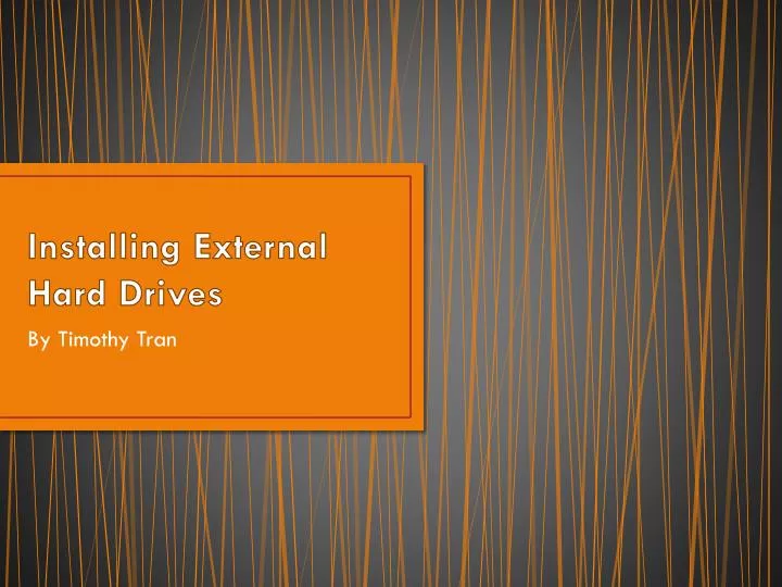 installing external hard drives