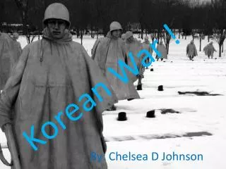 Korean War !