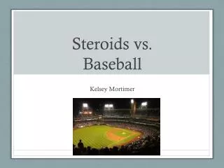 Steroids vs. Baseball