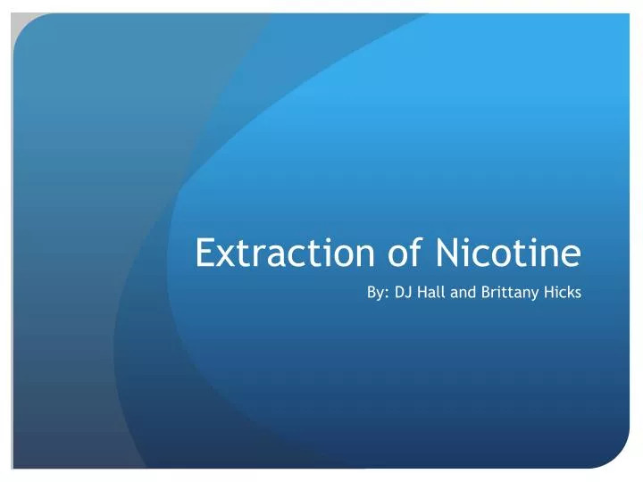 extraction of nicotine