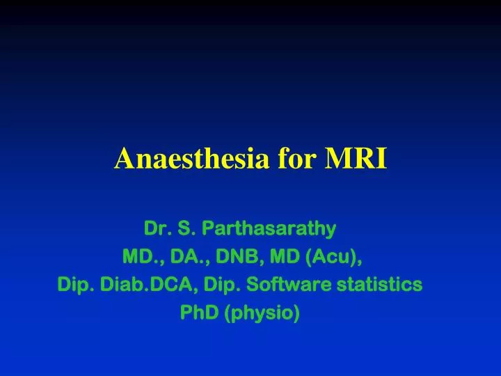 anaesthesia for mri