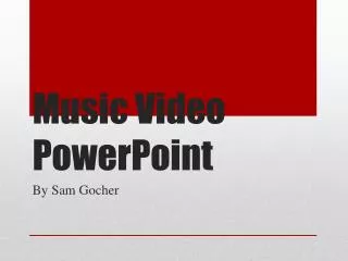Music Video PowerPoint