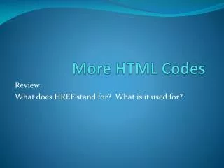 More HTML Codes