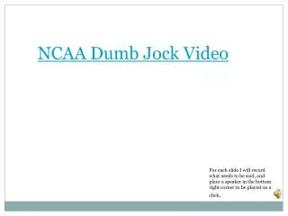 NCAA Dumb Jock Video