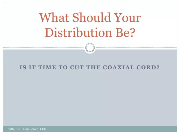 what should your distribution be
