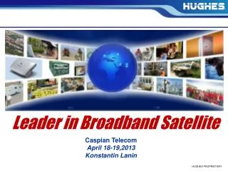 Leader in Broadband Satellite