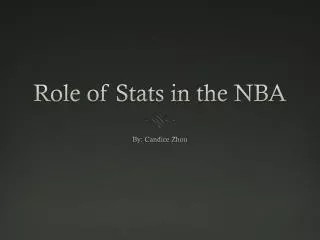 Role of Stats in the NBA