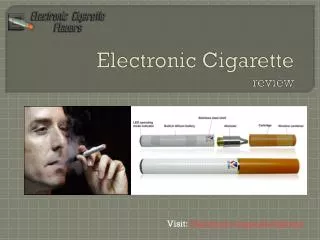E lectronic Cigarette review