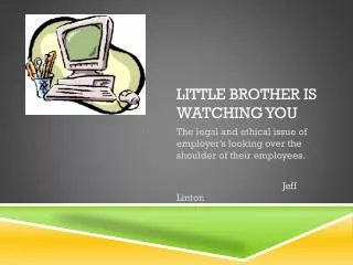 Little brother is watching you