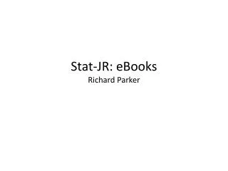 Stat-JR: eBooks Richard Parker