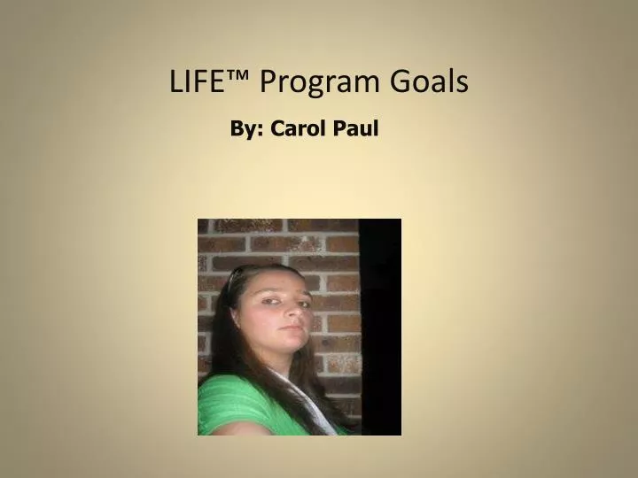 life program goals