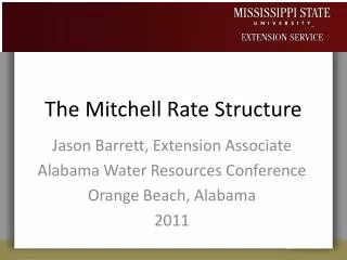 The Mitchell Rate Structure