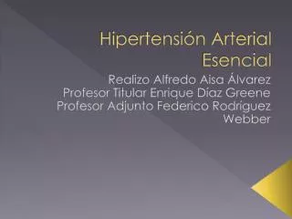 Hipertensión Arterial Esencial