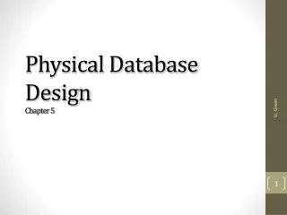 Physical Database Design Chapter 5