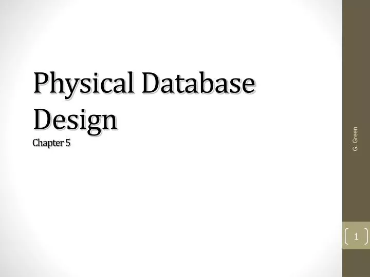 physical database design chapter 5