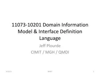 11073-10201 Domain Information Model &amp; Interface Definition Language