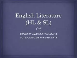 English Literature (HL &amp; SL)