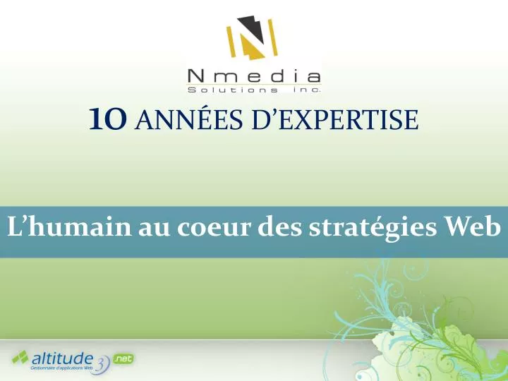 10 ann es d expertise l humain au coeur des strat gies web