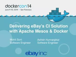Delivering eBay's CI Solution with Apache Mesos &amp; Docker