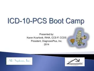 ICD-10-PCS Boot Camp