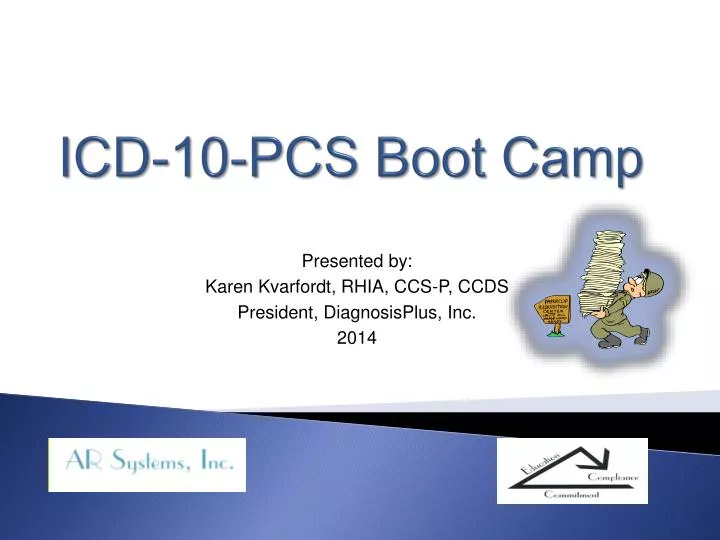icd 10 pcs boot camp
