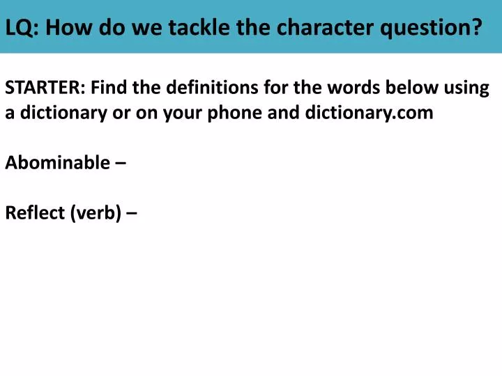 lq how do we tackle the character question