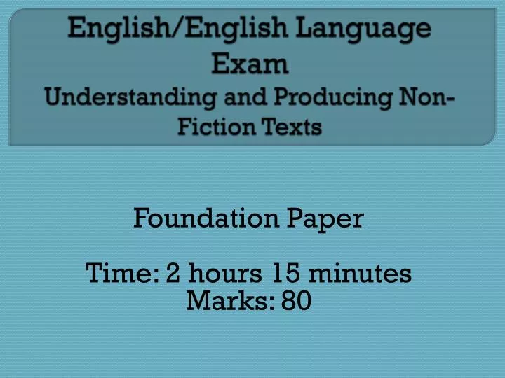 english english language exam understanding and producing non fiction texts