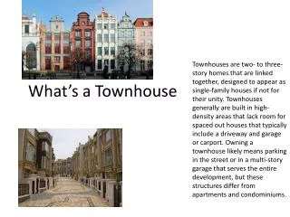 What’s a Townhouse