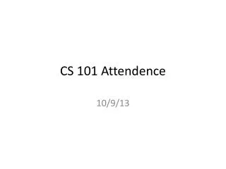 CS 101 Attendence