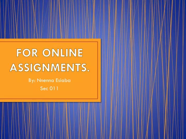 for online assignments