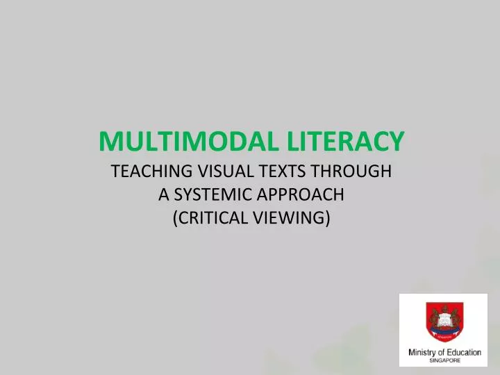 multimodal literacy teaching visual texts through a systemic approach critical viewing
