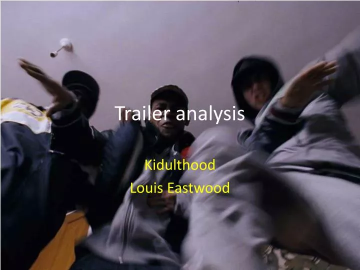 trailer analysis